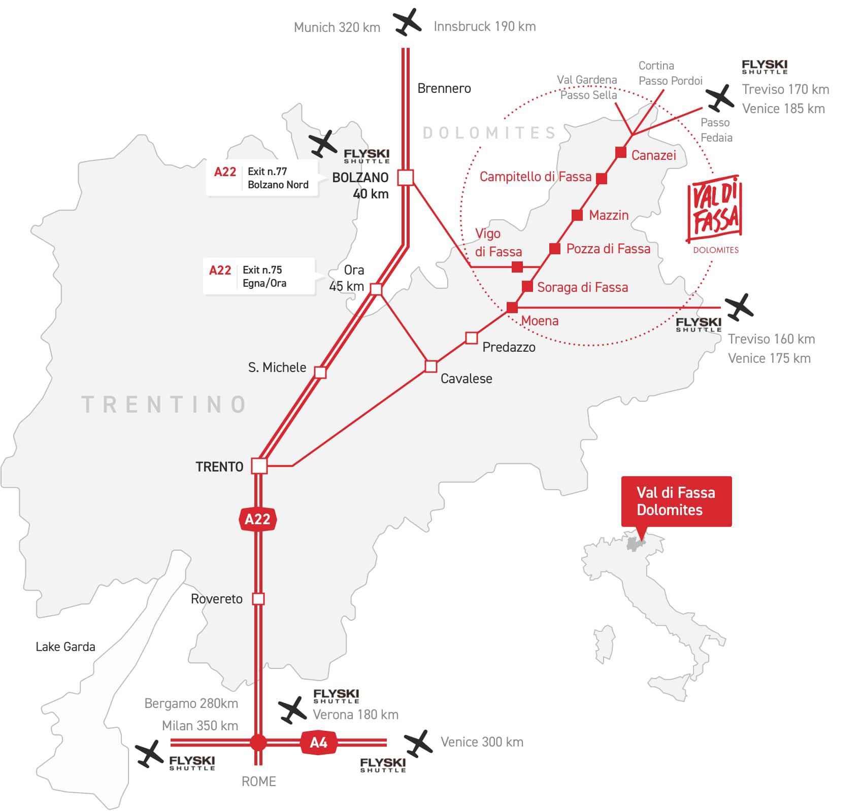 How to get to Val di Fassa How to get to Val di Fassa